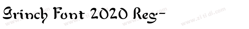Grinch Font 2020 Reg字体转换